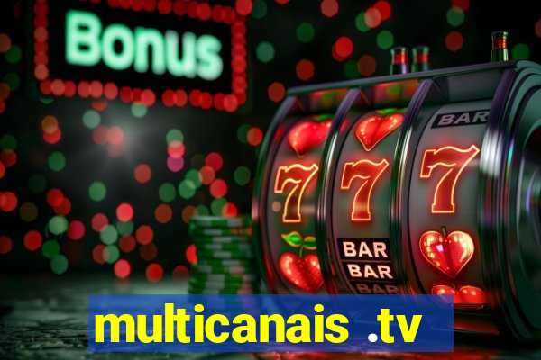 multicanais .tv